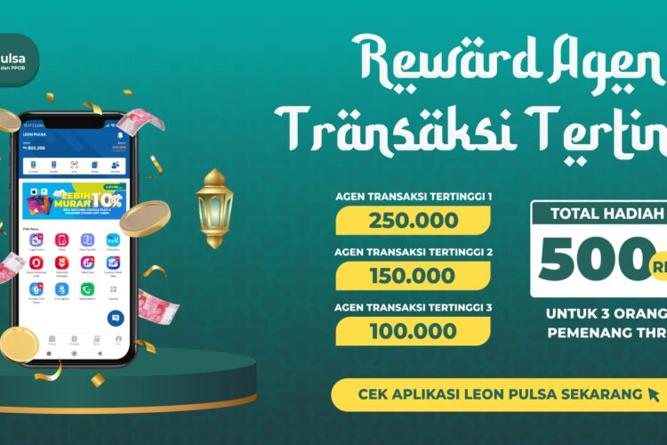 REWARD TRANSAKSI AGEN 2024 LEON PULSA
